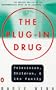 The Plug-in Drug: Television, Children, and the Family; Revised Edition