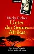 Unter der Sonne Afrikas: Der Kampf um das Leben meines Kindes