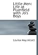 Little Men: Life at Plumfield With Jo's Boys