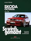 So wird's gemacht. Skoda Octavia ab 8/1996.