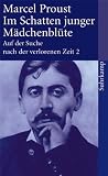 Auf der Suche nach der verlorenen Zeit. Werke. Frankfurter Ausgabe: Auf der Suche nach der verlorenen Zeit. Frankfurter Ausgabe: Band 2: Im Schatten junger M�dchenbl�te (suhrkamp taschenbuch)