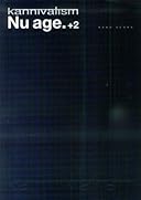 バンドスコア kannivalism/Nu age.+2