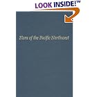 Flora of the Pacific Northwest: An Illustrated Manual by  C. Leo Hitchcock and Arthur Cronquist