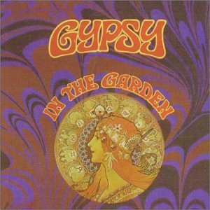 Gypsy - In The Garden - Zortam Music