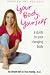 Book Your Body, Yourself: A Guide to Your Changing Body (Your Body, Your Self Book)