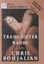 Trans-Sister Radio: A Novel
