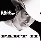Part II by Brad Paisley