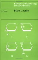 Plant Lectins (Chemistry and Pharmacology of Natural Products)