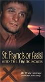 St. Francis of Assisi: And the Franciscans