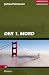 Der 1. Mord / 1st to Die (Women's Murder Club)