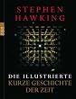 Die illustrierte Kurze Geschichte der Zeit: Aktualisierte und erweiterte Ausgabe