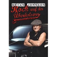 Rock auf der �berholspur: Eine automobile Autobiographie