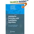 Information Processing with Evolutionary Algorithms: From... by Manuel Grana, Richard Duro, Alicia d'Anjou, and Paul P. Wang