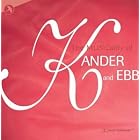 The Musicality of Kander and Ebb by John Kander, Fred Ebb, Matt Bogart, and Susan Egan