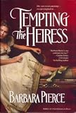 Tempting the Heiress