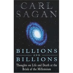 Billions and Billions: Thoughts on Life and Death at the Brink of the Millennium