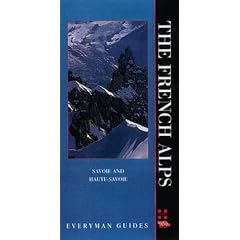 The French Alps (Everyman Guides)