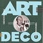 Art Deco: The Crooners