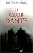 El Club Dante/The Dante Club