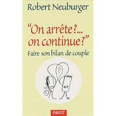 On arr�te ?... on continue ? : Faire son bilan de couple