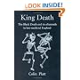 King Death: The Black Death and its Aftermath in Late-Medieval England