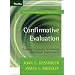 Confirmative Evaluation: Practical Strategies for Valuing Continuous Improvement (Tech Training Series)