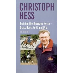 Christoph Hess - Training The Dressage Horse - Grass Roots To Grand Prix - Vol. 1 [VHS] [2002]