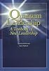 Quantum Leadership: A Textbook of New Leadership