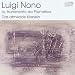 Classical Music : Luigi Nono: Io, frammento da Prometeo; Das atmende Klarsein [Hybrid SACD]