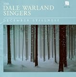 The Dale Warland Singers - December Stillness