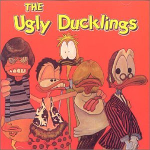 The Ugly Ducklings - Ugly Ducklings - Zortam Music