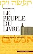 Le peuple du Livre : Canon, sens et autorit�