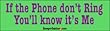 If the Phone Don't Ring you'll know it's me - funny bumper stickers (Medium 10x2.8 in.)