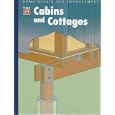 Cabins and Cottages (Home Repair and Improvement (Updated Series)) by Time-Life Books