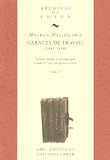 Carnets de travail (1881-1890) : Tomes 1 et 2