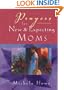 Prayers for New  and Expecting Moms