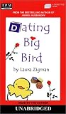 Dating Big Bird/Animal Husbandry