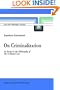 On Criminalization: An Essay in the Philosophy of Criminal Law (Law and Philosophy Library)