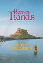 Border Lands: The Best of David Adam
