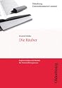Die R&auml;uber (Unterrichtsmaterial): Kopiervorlagen und Module f&uuml;r Unterrichtsreihen