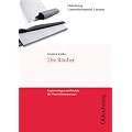 Friedrich Schiller, Die R�uber (Unterrichtsmaterial Literatur): Kopiervorlagen und Module f�r Unterrichtssequenzen