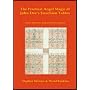 Practical Angel Magic of Dr John Dee's Enochian Tables: Tabularum Bonorum Angelorum Invocationes as Used by Wynn Westcott, Alan Bennett, Reverend Ayto