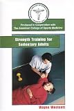 Strength Training for Sedentary Adult [VHS]