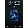Los reyes malditos II: La reina estrangulada (Los Reyes Malditos / the Acursed Kings)