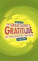 The Great Secret of Gratitude: Why Being Grateful Will Change Your Life