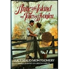 Anne of the Island: AND Tales of Avonlea