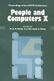 People and Computers X: Proceedings of the HCI '95 Conference (British Computer Society Conference Series)