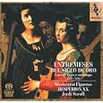 Entremeses del siglo de oro - Lope de Vega y su tiempo (1550-1650) - Format SACD Hybride