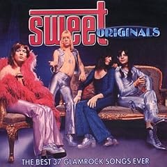 Sweet Originals: the Best 37 Glam Rock Songs Ever