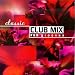 Classic Club Mix: R&B Grooves